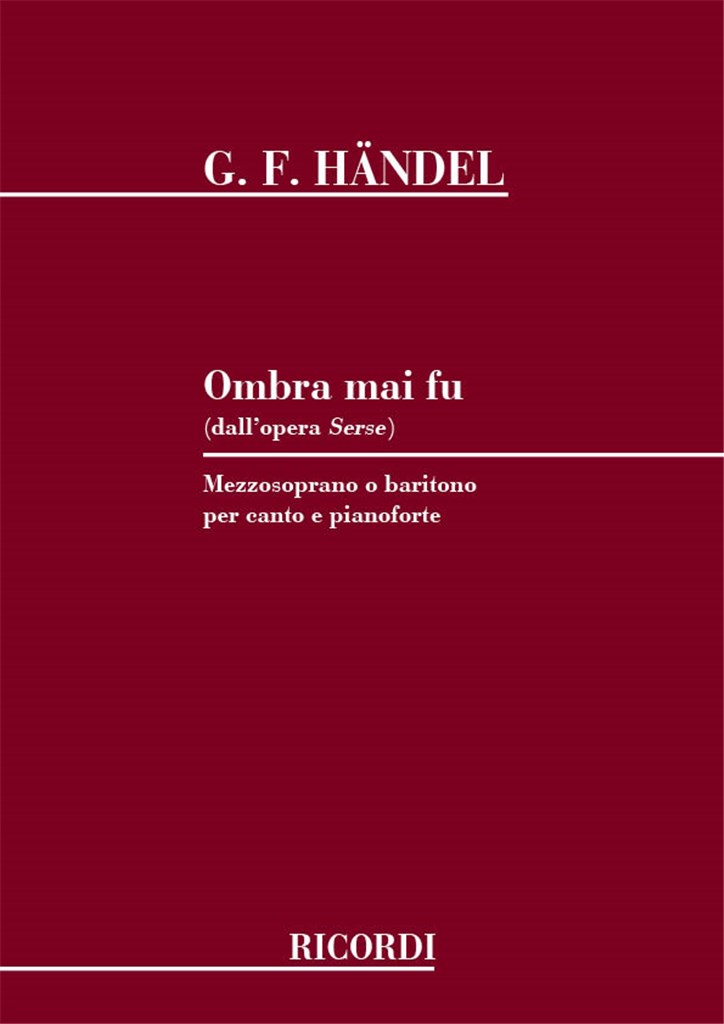 Ombra mai fu (dall' opera Serse)